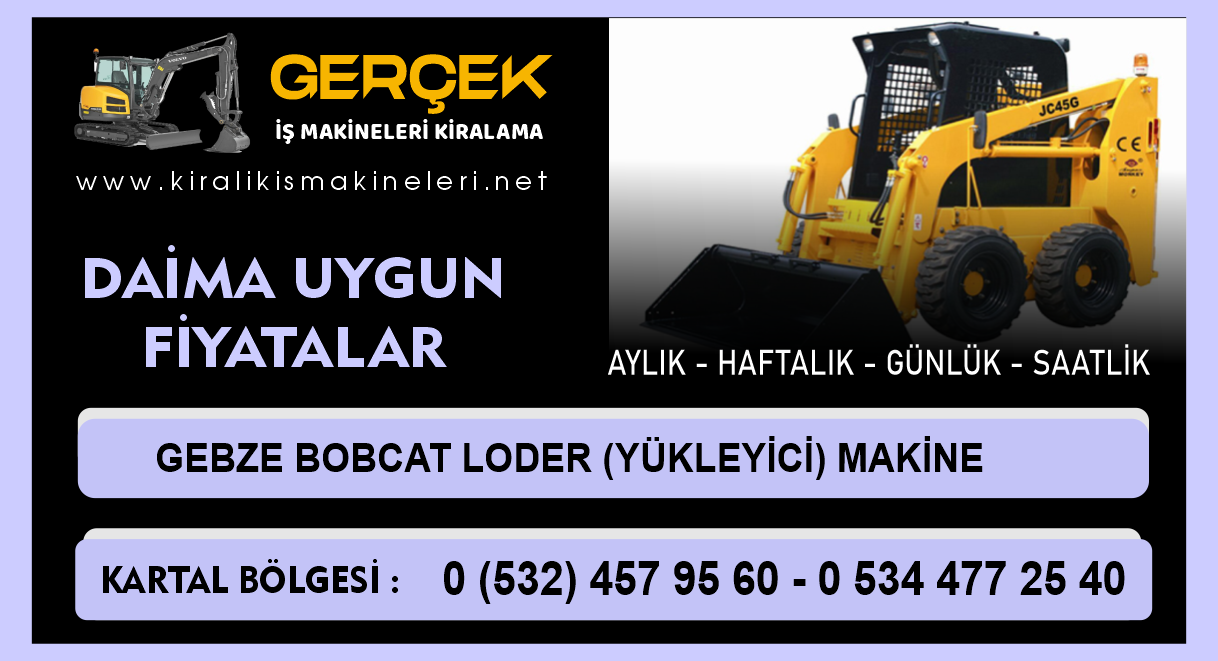 Gebze Kiralık Bobcat Loder | Yükleyici Makine Kiralama
